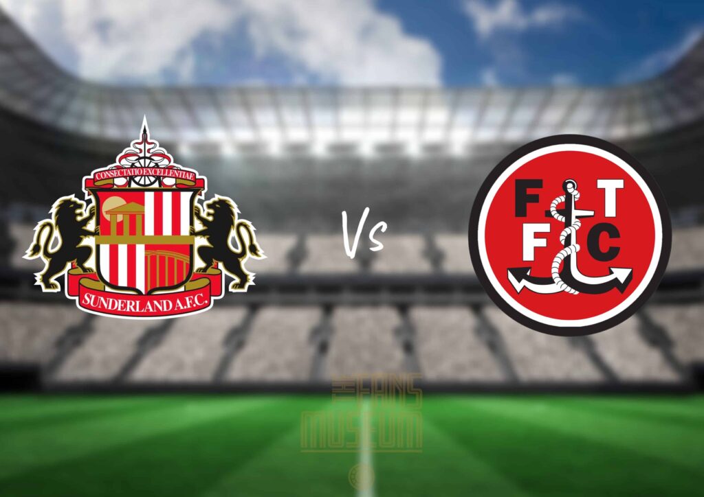 SAFC v Fleetwood Town at the Fans Museum